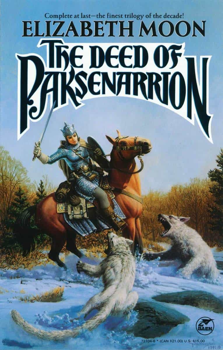 The Deed of Paksenarrion by Elizabeth Moon