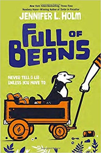 Full of Beans by Jennifer L. Holm