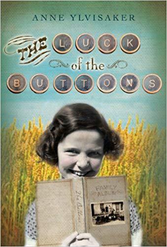 The Luck of the Buttons by Anne Ylvisaker