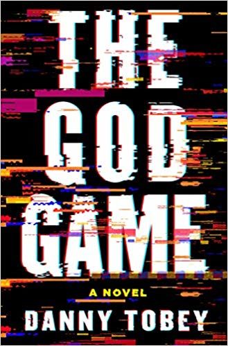 The God Game by Danny Tobey