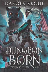 dungeon born by dakota krout