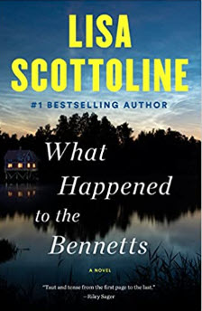 What Happened to the Bennets by Lisa Scottoline
