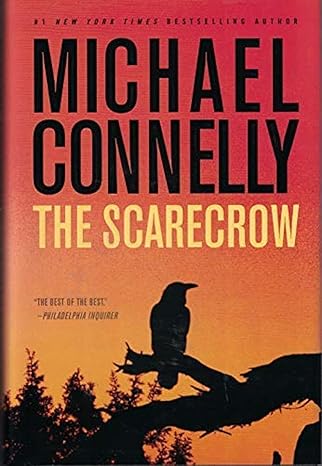 The Scarecrow By Michael Connelly
